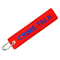 Remove Before Flight – Crime Talk Keychain